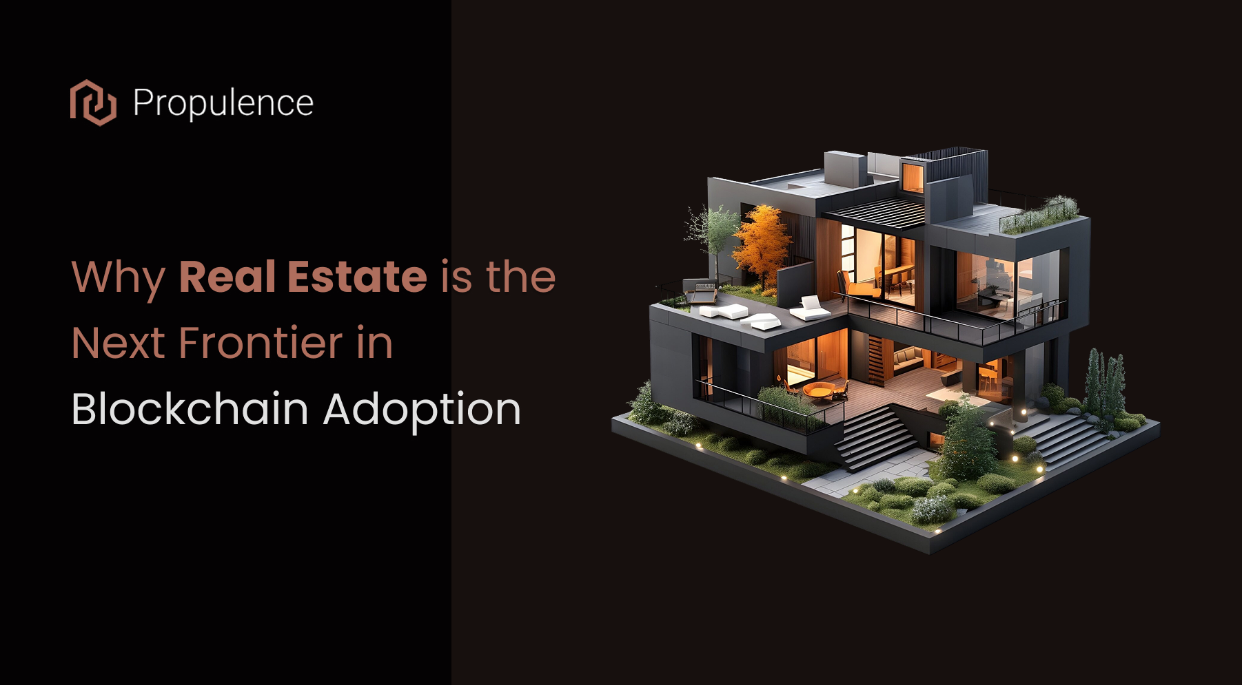 Real Estate is the Next Frontier in Blockchain Adoption